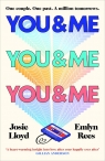 You & Me and You & Me and You & Me Josie Lloyd, Emlyn Rees
