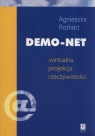 Demo-net. Wirtualna projekcja rzeczywistości