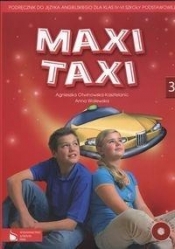 Maxi Taxi 3 Podręcznik do języka angielskiego z płytą CD - Otwinowska-Kasztelanic Agnieszka, Walewska Anna