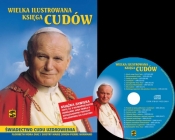 WIELKA ILUSTROWANA KSIĘGA CUDÓW + CD TW - Opracowanie zbiorowe