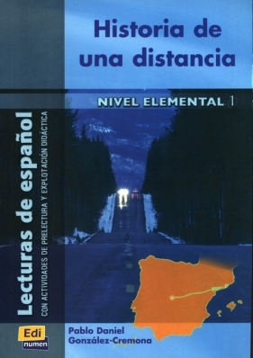Historia de una distancia - Pablo Daniel González-Cremona