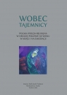 Wobec tajemnicy red. Józef Maria Ruszar