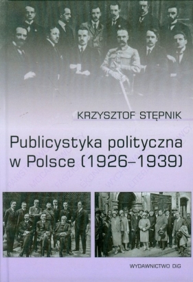 Publicystyka polityczna w Polsce - Stępnik Krzysztof