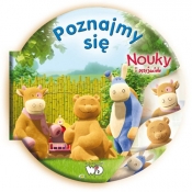 Poznajmy się Nouky i przyjaciele