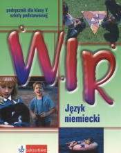 Wir 5. Język niemiecki. Podręcznik z płytą CD - Giorgio Motta, Ewa Wieszczeczyńska, Ewa Książek-Kempa