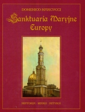 Sanktuaria Maryjne Europy - Marcucci Domenico