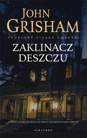 Zaklinacz deszczu - John Grisham