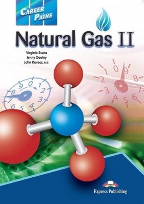 Career Paths: Natural Gas II SB + DigiBook - Virginia Evans, Jenny Dooley, John Kovacs