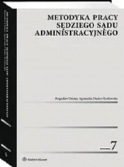 Metodyka pracy sędziego sądu administracyjnego - Agnieszka Dauter-Kozłowska, Bogusław Dauter