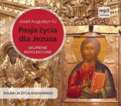 Pasja życia dla Jezusa CD mp3