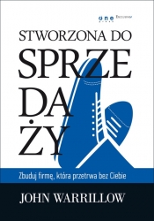 Stworzona do sprzedaży Zbuduj firmę która przetrwa bez Ciebie