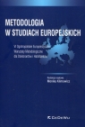 Metodologia w studiach europejskich VI Ogólnopolskie Europeistyczne