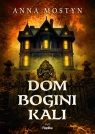 Dom bogini Kali Anna Mostyn