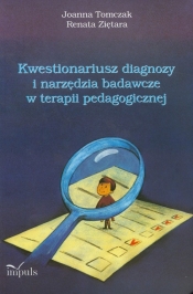 Kwestionariusz diagnozy i narzędzia badawcze w terapii pedagogicznej