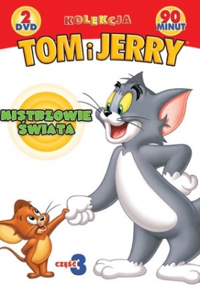 Tom i Jerry cz. 3: Mistrzami świata (edycja 2-płytowa)