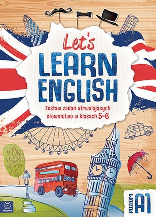 Let's learn English Zestaw zadań utrwalających słownictwo w klasie 5-8