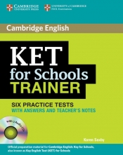 KET for Schools Trainer Practice Tests with answers + 2CD - Karen Saxby