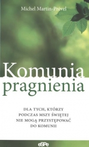 Komunia pragnienia - Michel Martin-Prével