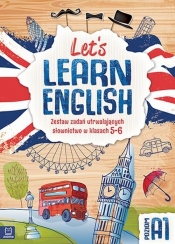Let's learn English Zestaw zadań utrwalających słownictwo w klasie 5-8 - Opracowanie zbiorowe
