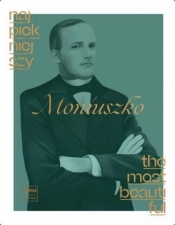Najpiękniejszy Moniuszko na fortepian - Moniuszko Stanisław