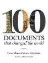 100 Documents That Changed the World From Magna Carta to WikiLeaks Scott Christianson