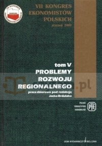 Problemy rozwoju regionalnego (dodruk na życzenie)