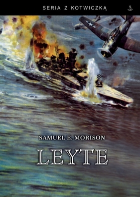 Leyte - Samuel Eliot Morison