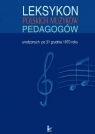 Leksykon polskich muzyków pedagogów