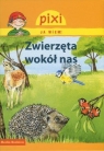 Pixi Ja wiem Zwierzęta wokół nas