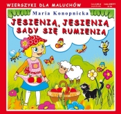Jesienią, jesienią sady się rumienią - Maria Konopnicka