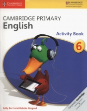 Cambridge Primary English Activity Book 6 - Ridgard Debbie, Burt Sally
