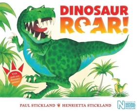 Dinosaur Roar! - Stickland Henrietta