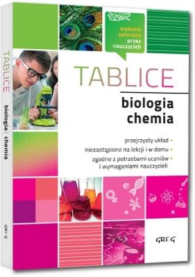 Tablice: biologia + chemia - Jakubowska Agnieszka, Fuerst Joanna, Król Iwona