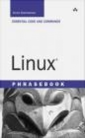 Linux Phrasebook R.Scott Granneman, S Granneman