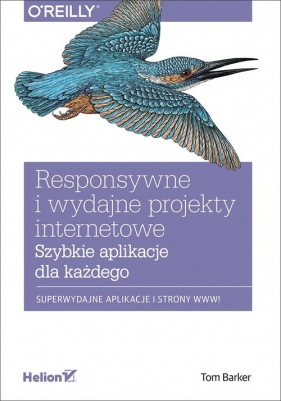 Responsywne i wydajne projekty internetowe - Tom Barker
