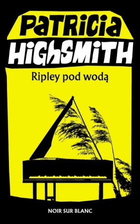 Ripley pod wodą - Highsmith Patricia