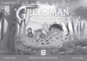 Greenman and the Magic Forest B Teacher's Resource Book - Elliott Karen, Miller Marilyn