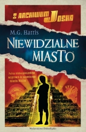Z archiwum Josha 1 Niewidzialne miasto