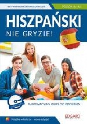 Hiszpański nie gryzie! Poziom A1-A2 + CD - Agnieszka Kowalewska