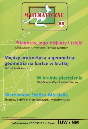 Miniatury matematyczne 59 Pitagoras jego trójkąty i trójki - Mieczysław K. Mentzen, Mentzen Tomasz