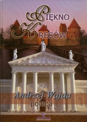 Piękno Kresów