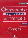 Orthographe progressive du francais A1 Isabelle Chollet, Jean-Michel Robert
