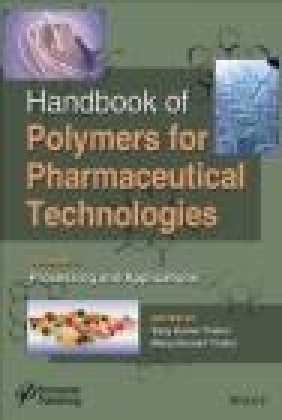 Handbook of Polymers for Pharmaceutical Technologies: Volume 2 Manju Kumari Thakur, Vijay Kumar Thakur