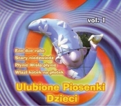 Ulubione piosenki dzieci. Volume 1 CD - Various Artists