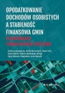 Opodatkowanie dochodów osobistych a stabilność.. Opracowanie zbiorowe