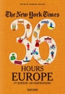 The New York Times 36 Hours Europe. 3rd Edition Barbara Ireland