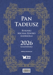 Kalendarz 2026 ścienny Pan Tadeusz - Michał Elwiro Andriolli