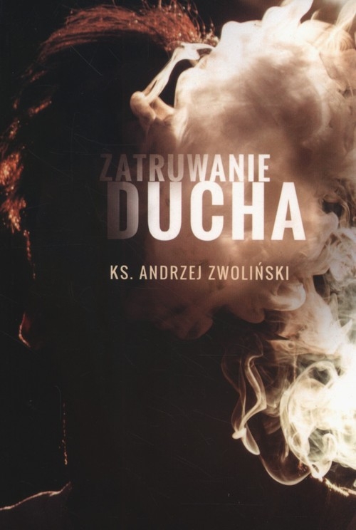 Zatruwanie ducha