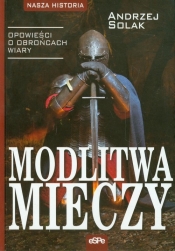 Modlitwa mieczy - Solak Andrzej