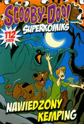 Scooby-Doo! Superkomiks 25 Nawiedzony kemping - Dan Abnett
